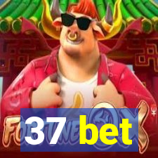 37 bet